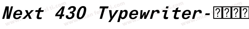 Next 430 Typewriter字体转换